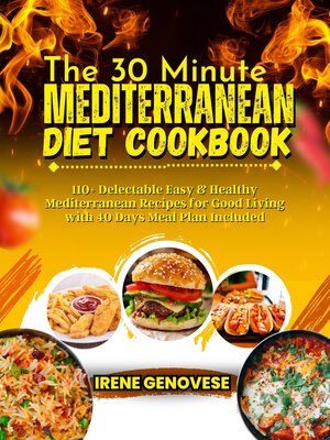 cover image of The 30 Minute Mediterranean Diet Cookbook